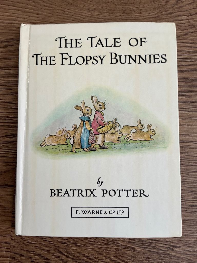 “The Tale of The Flopsy Bunnies”, Beatrix Potter, Children’s Hardback Book 