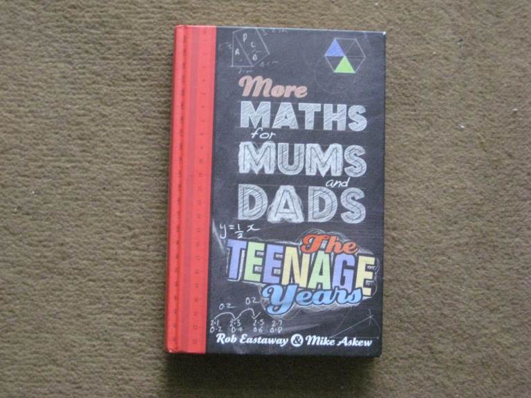 Brand New More Maths for Mums and Dads The Teenage Years for £3.00