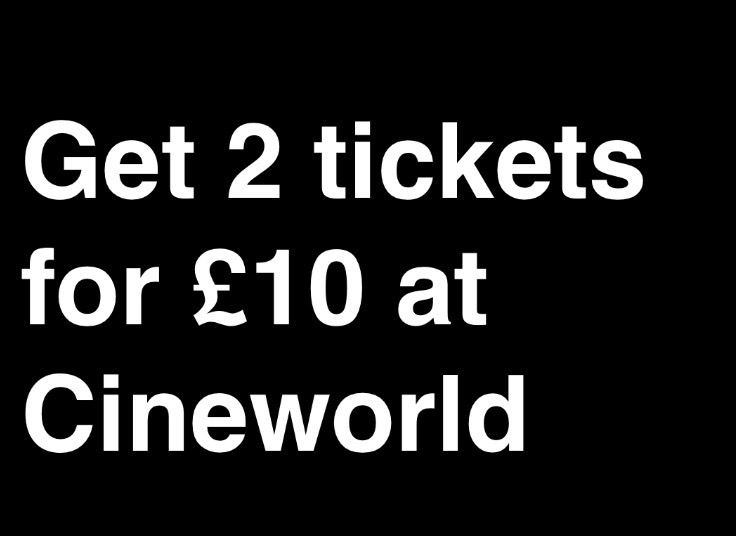 2 cineworld 2D tickets 