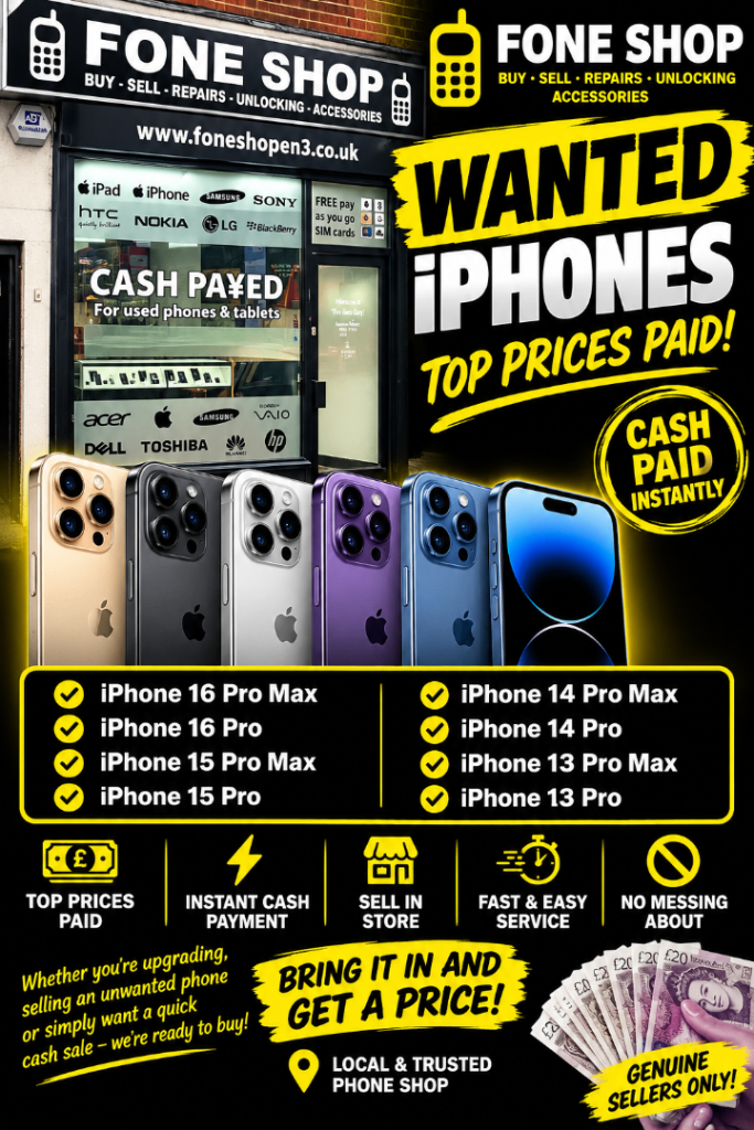 TOP PRICES PAID • INSTANT Apple iPhone wanted CASH • SELL IN STORE • NO MESSING ABOUT