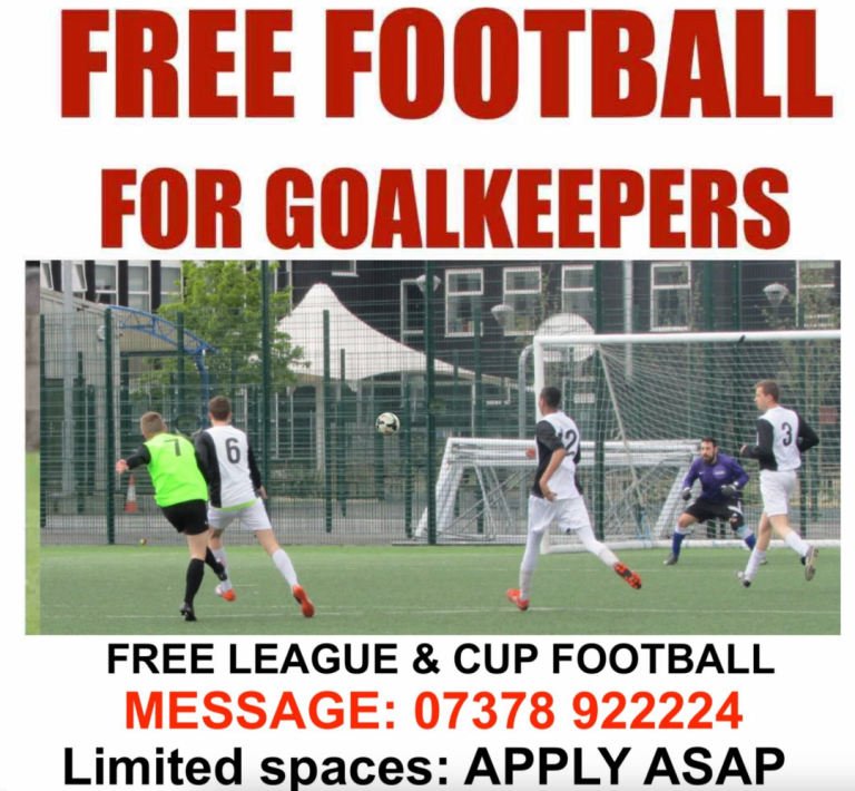 NEW GOALKEEPER WANTED, PLAY FOOTBALL IN LONDON, JOIN SOUTH LONDON TEAM 11 ASIDE