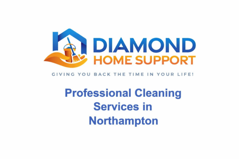 Diamond Home Support – Northampton Cleaning  Services 