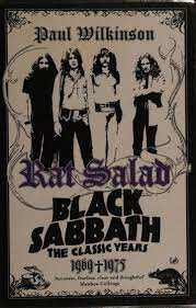 Rat Salad: Black Sabbath, The Classic Years, 1969--1975, Pimlico paperback 2007