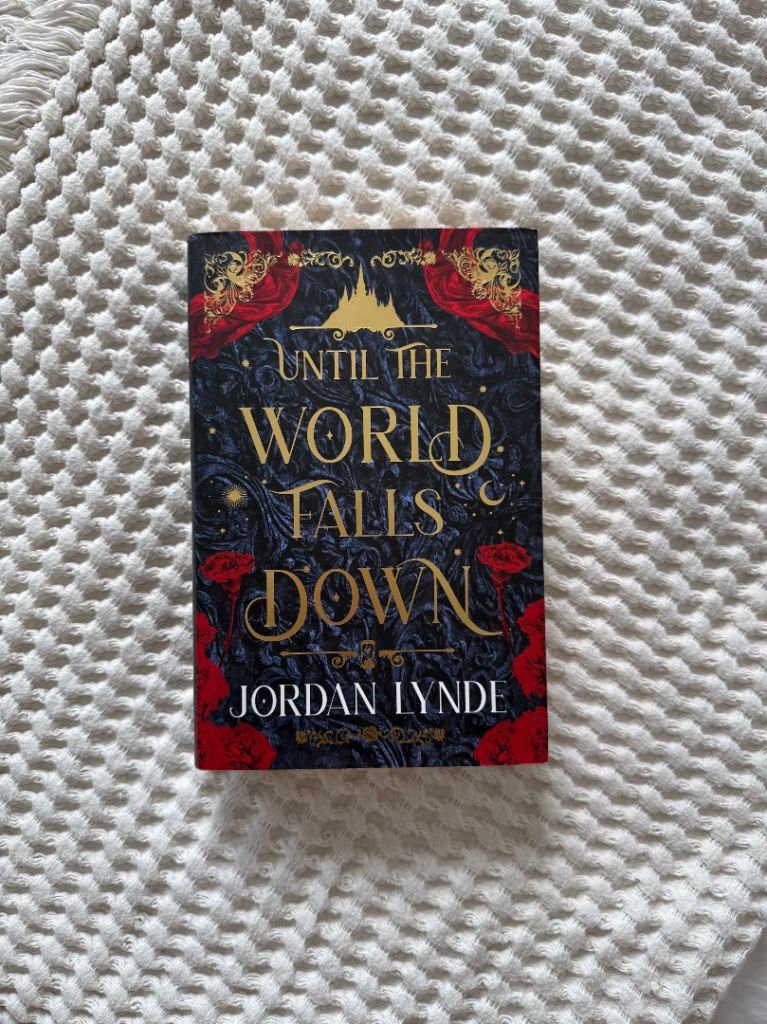 Until The World Falls Down by Jordan Lynde - Hardback