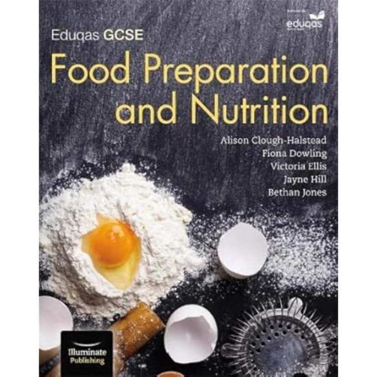 Eduqas GCSE Food Preparation & Nutrition: Student Book Alison Clough-Halstead + Workbook