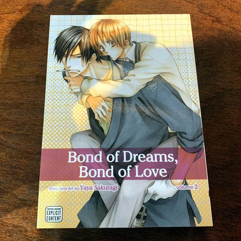 Bond of Dreams, Bond of Love #2 Manga by Yaya Sakuragi / New Yaoi (Brand New)