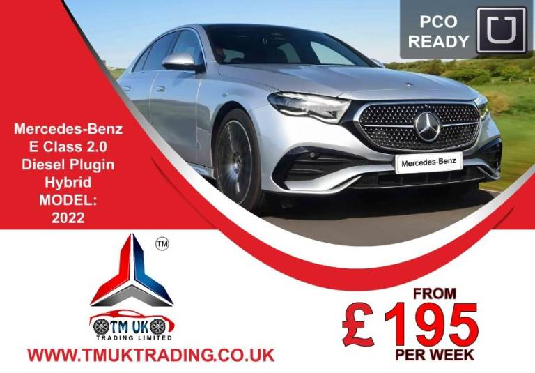 PCO CAR HIRE MERCEDES BENZ E CLASS DIESEL PLUGINHYBRID 2022 *FROM ONLY £195 P/W* UBER READY FOR RENT