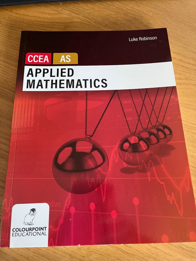 CCEA AS A- level Applied Maths Book