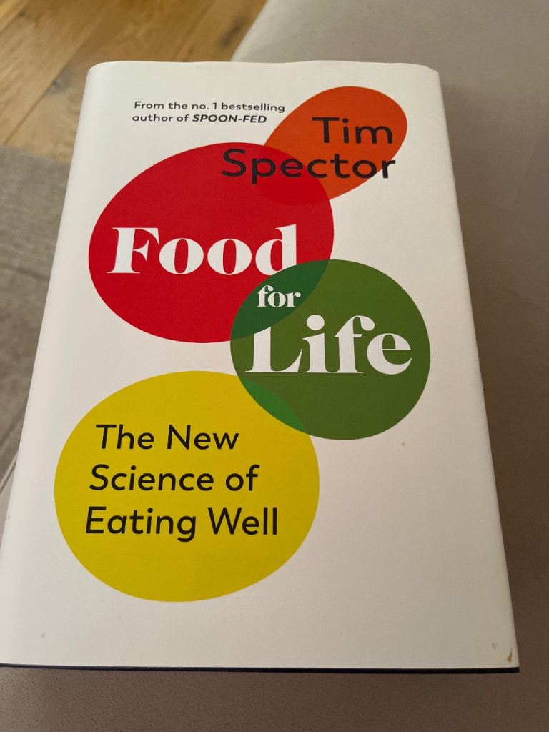 Tim Spector Food for Life Book - The New Science of Eating Well