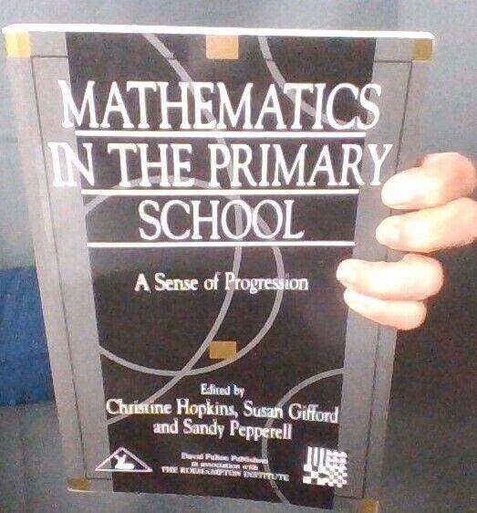 'Mathematics in the Primary School' - A Sense of Progression