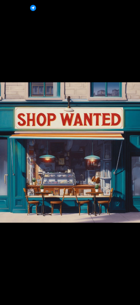 Small shop wanted 
