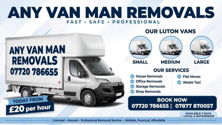 MAN AND VAN / REMOVALS - House Moves, Man with Van, Van Hire - From £20 P/H