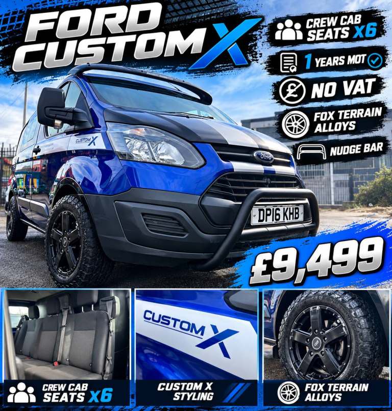 2016 FORD TRANSIT CUSTOM X FACTORY CREW CAB 2.2 CHAIN ENGINE FOX ALLOYS NO VAT