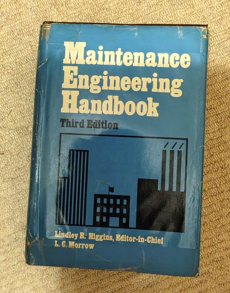Maintenance Engineering Handbook - 3rd edition