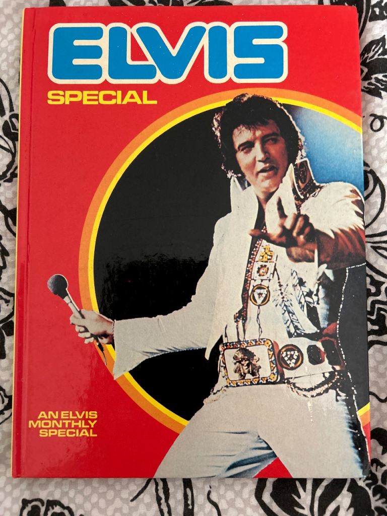 Elvis Special 1978 and Elvis Presley - Elvisly Yours Magazine - Number 10 - Elvisly Yours Fan Club