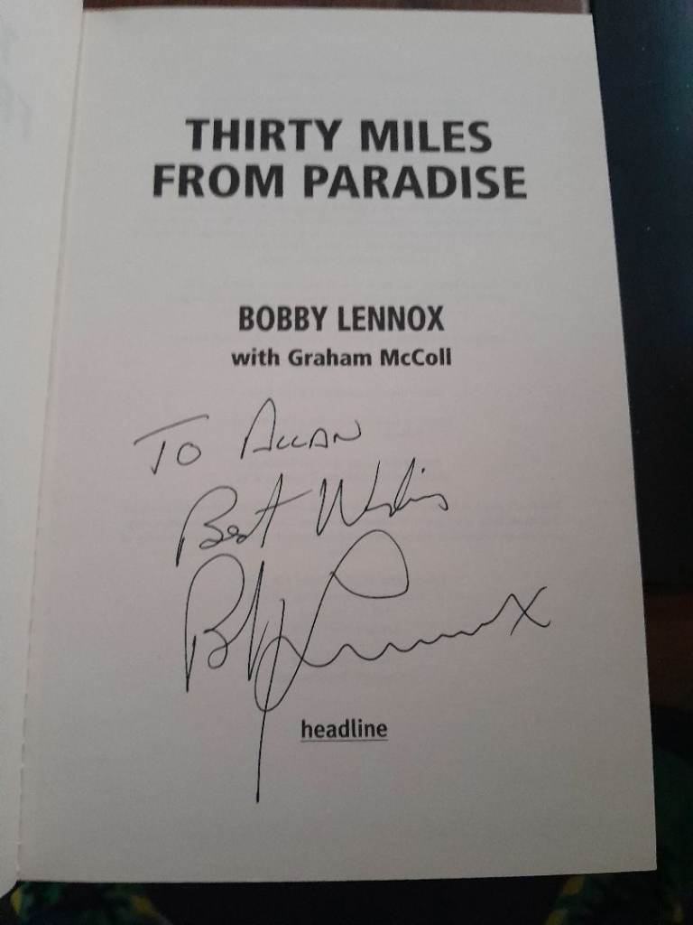 Bobby Lennox 'Thirty Miles From Paradise' Signed Book