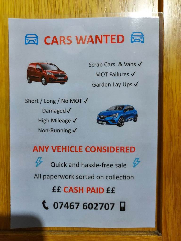 CARS WANTED Any condition CASH paid