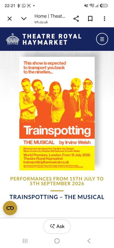 Trainspotting the Musical - Theatre Royal London - Sold Out Matinee Performance, Sat 18th July