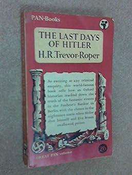The Last Days of Hitler by HR Trevor-Roper: 1952 Pan Paperback