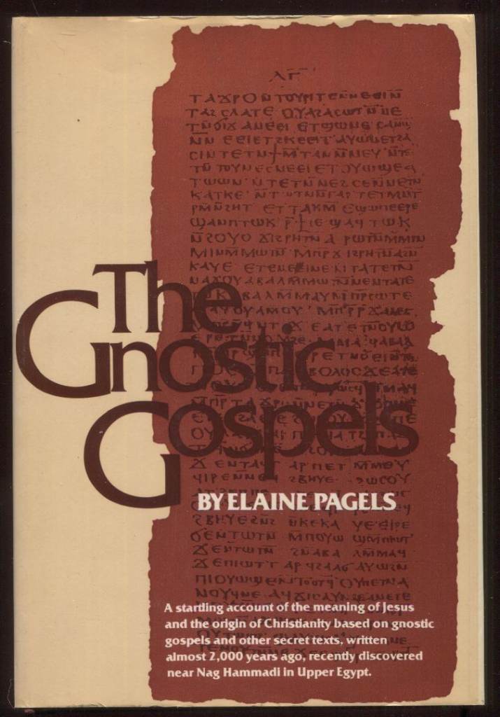 The Gnostic Gospels by Elaine Pagels Hardback