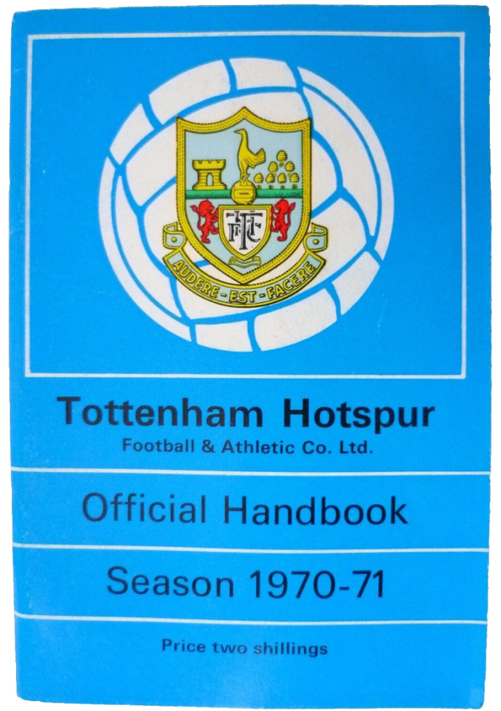 TOTTENHAM / SPURS OFFICIAL HANDBOOK 1970/1971 