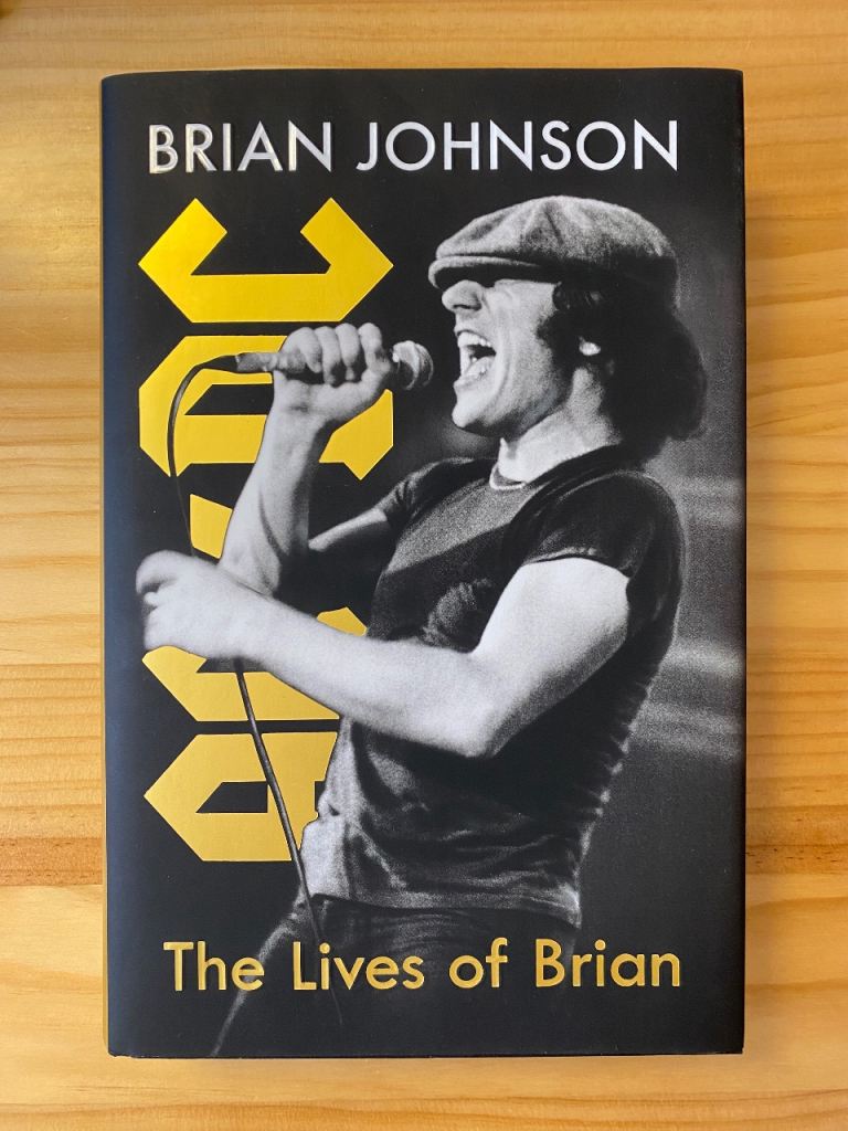Brian Johnson of AC/DC Signed First Edition – 'The Lives of Brian'