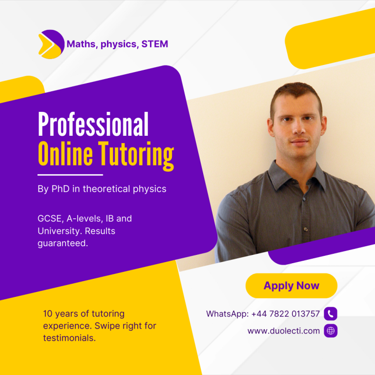 A-Level to University Maths & Physics Tutor | PhD, Online