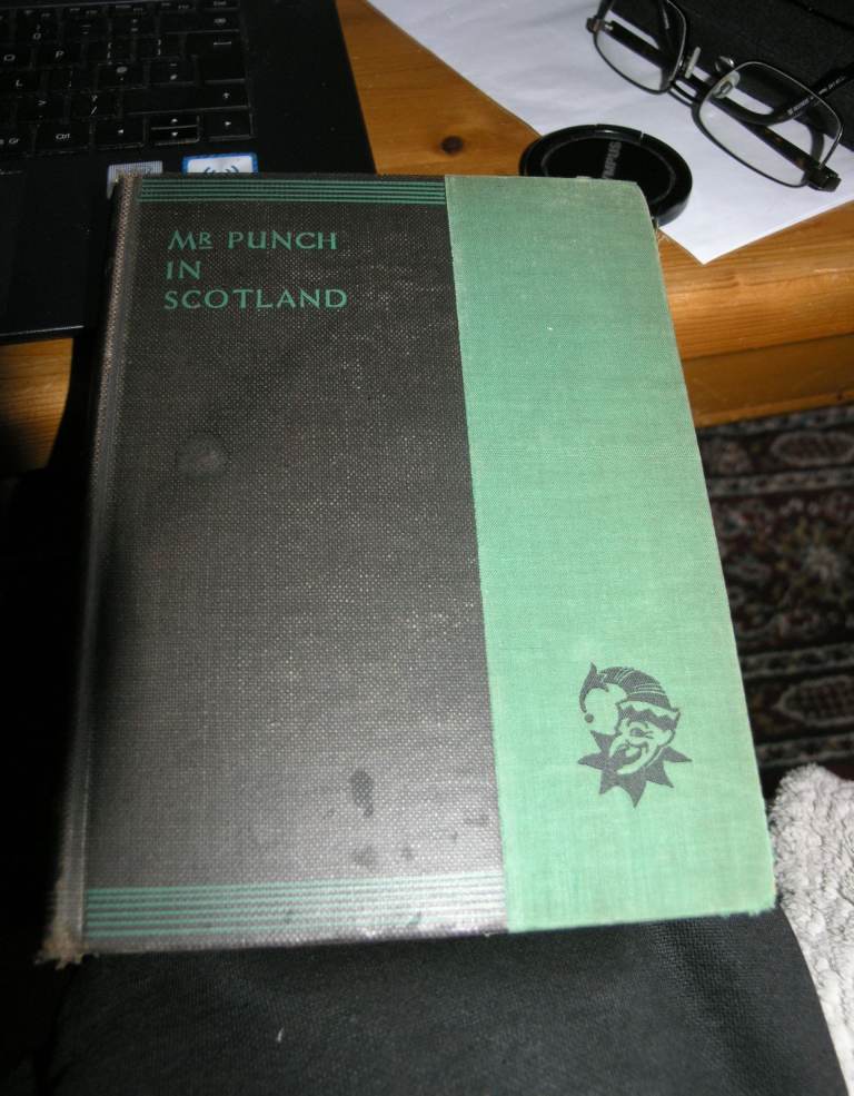 Vintage Book Mr Punch  In Scotland With 256 Illustrations £3 Weymouth