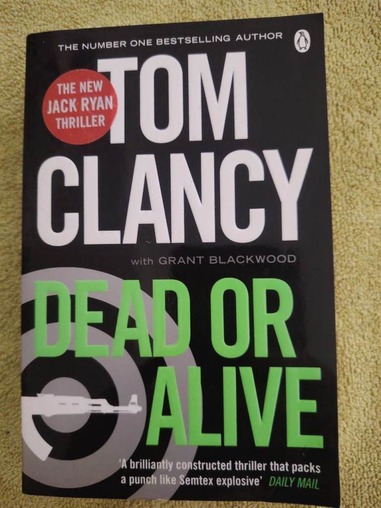 Dead or alive by Tom Clancy