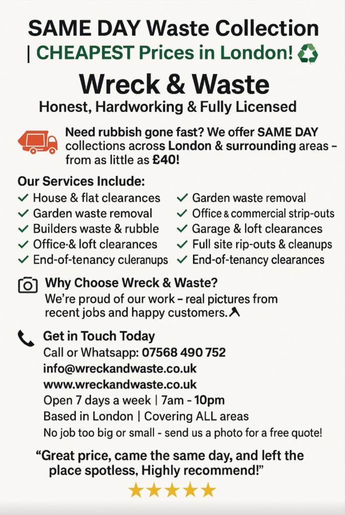 🚛 Wreck & Waste – SAME DAY RUBBISH REMOVAL – Best Price in London! ♻️