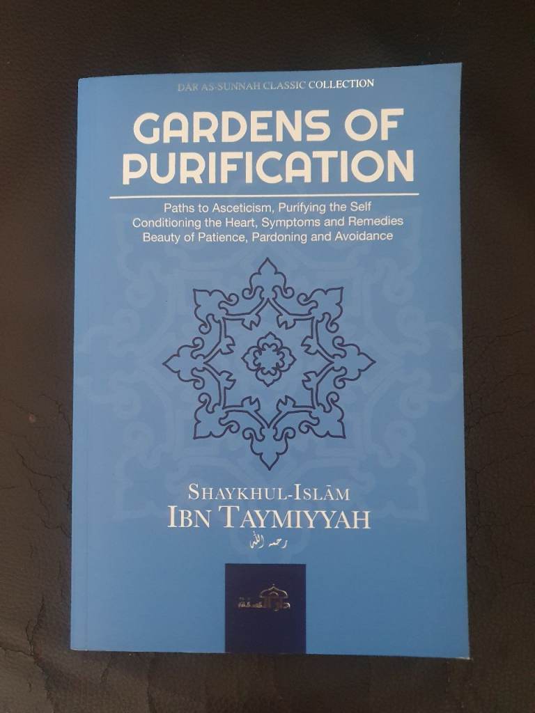 GARDENS OF PURIFICATION BY SHEIKH IBN TAYMIYYAH
