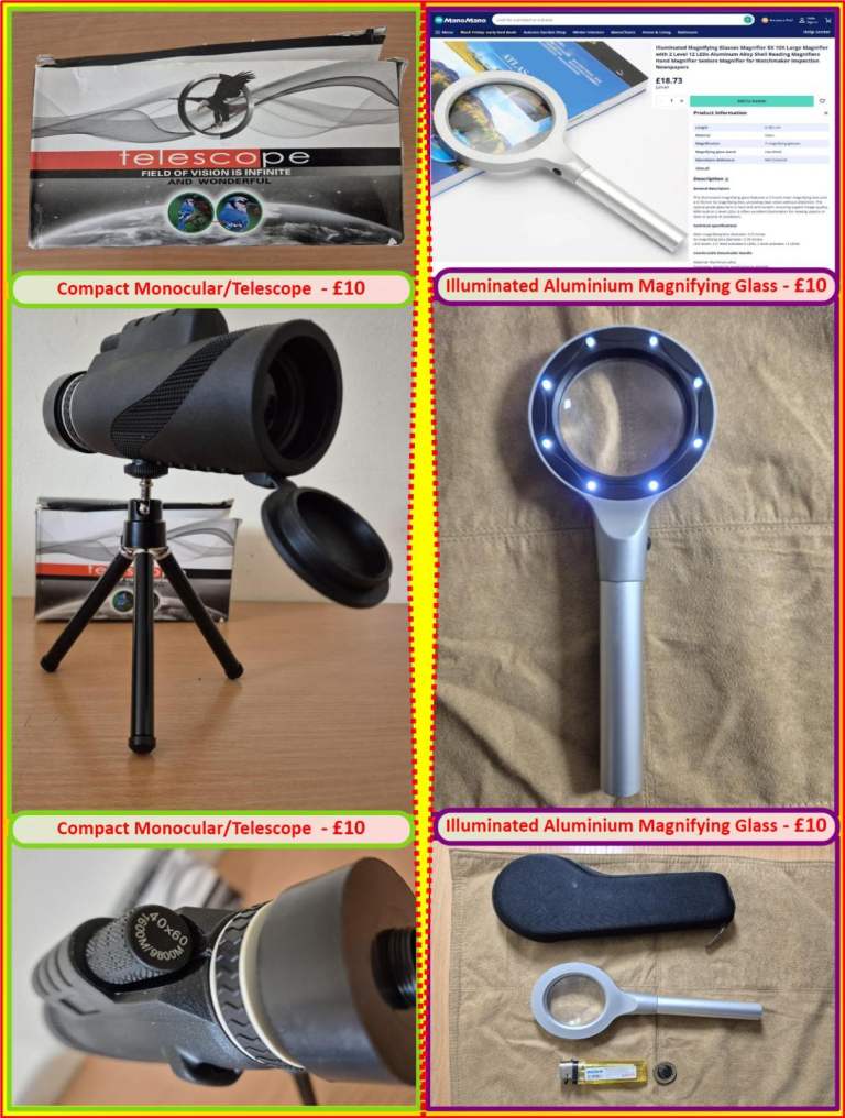 Monocular/Telescope or Illuminated Magnifying Glass.
