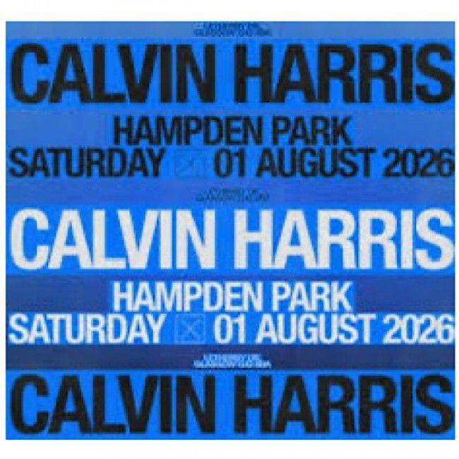 6x Standing Calvin Harris Hampden Park Tickets £120 each - August 2026