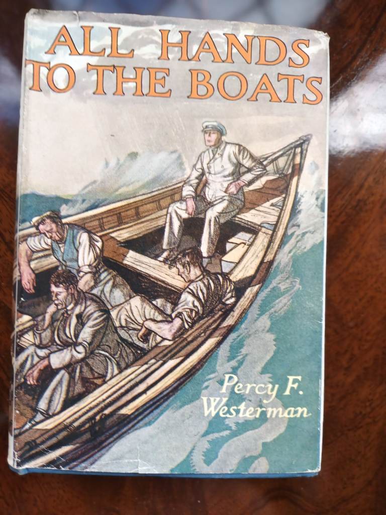 Share All Hands to the Boats by Percy F Westerman Vintage Hardback original dustcover