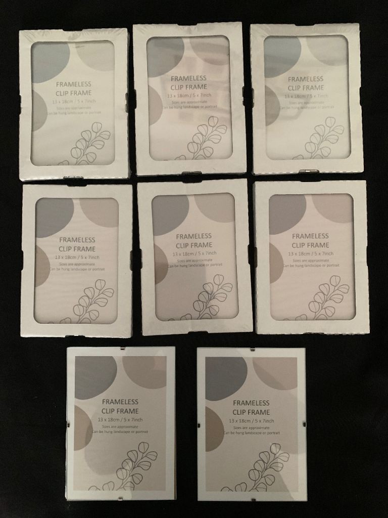 New 8 x  Frameless Clip Frames 5x7 “ / 13x18cm