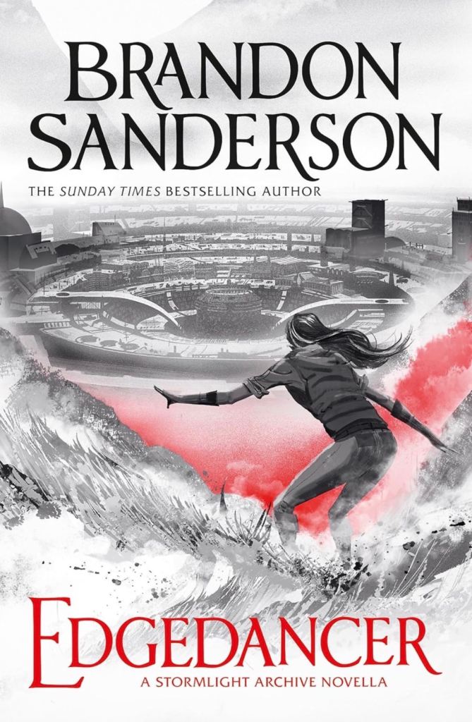 Edgedancer by Brandon Sanderson (A Stormlight Archive Novella)