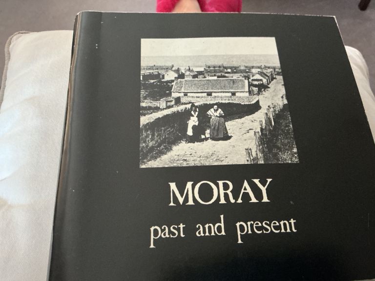 MORAY PAST & PRESENT MORAY DISTRICT LIBRARY 1978 VGC