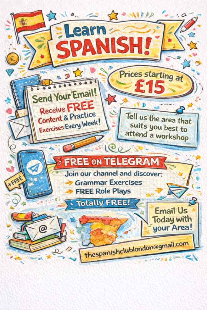 Spanish Workshops. Children-teens-adults. Prices starting at £15 per session. 