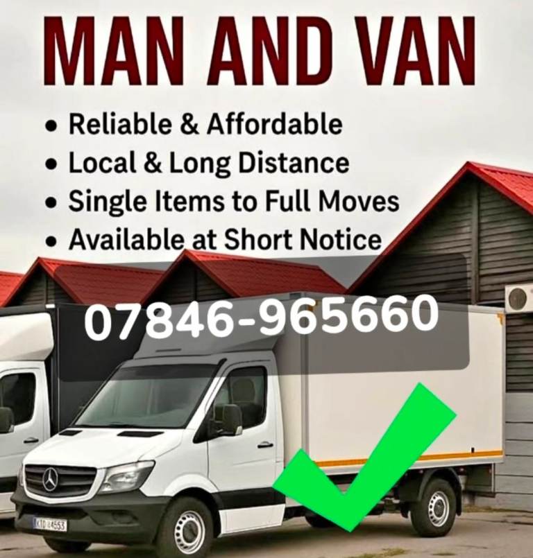 Man And Van - Movers & Removal Service - Leeds Based - Nationwide! ✔️