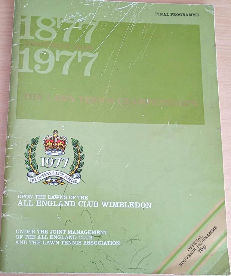 Wimbledon 1977 Final Programme – Centenary Year & Queen’s Silver Jubilee – Excellent Condition 