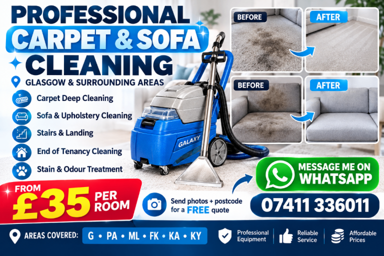 Professional Carpet & Sofa Cleaning – Glasgow & Surrounding Areas