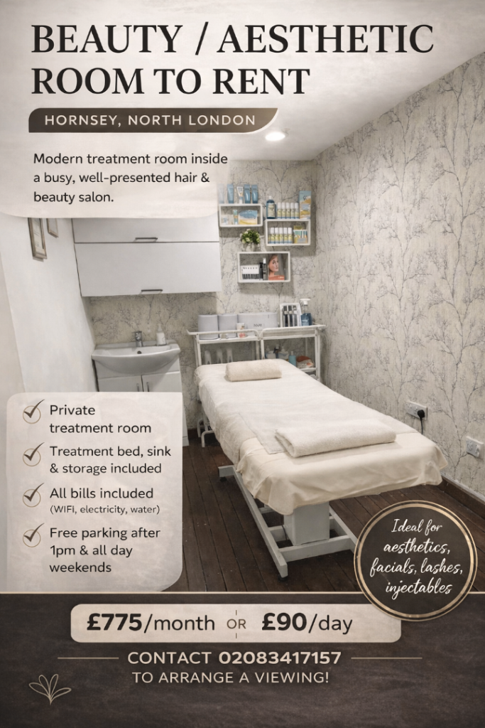 BEAUTY / AESTHETIC ROOM TO RENT - HORNSEY, NORTH LONDON