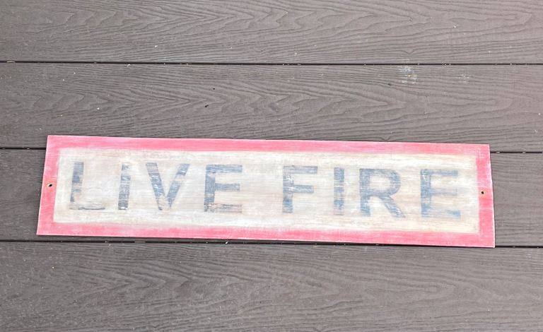 Rustic Hand-Painted "Live Fire" Wooden Sign