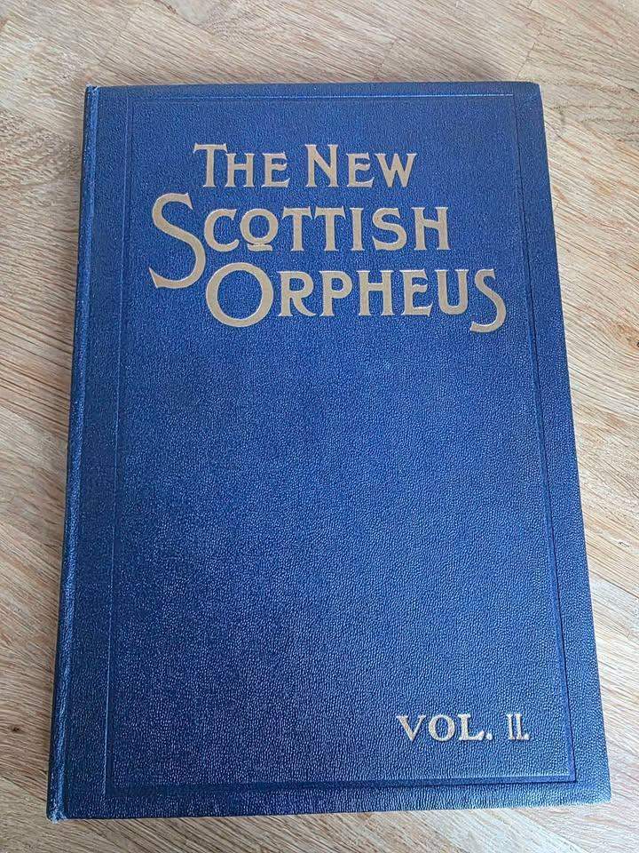 The Scottish Orpheus; A Collection Of The Most Admired Songs Of Scotland