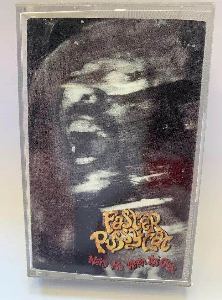 Faster Pussycat - Wake Me When It's Over - Cassette Tape - Rare - 1989 - EKT64C