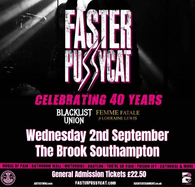 2 Tickets "Faster Pussycat" The Brook Southampton, Wednesday, September 2, 2026