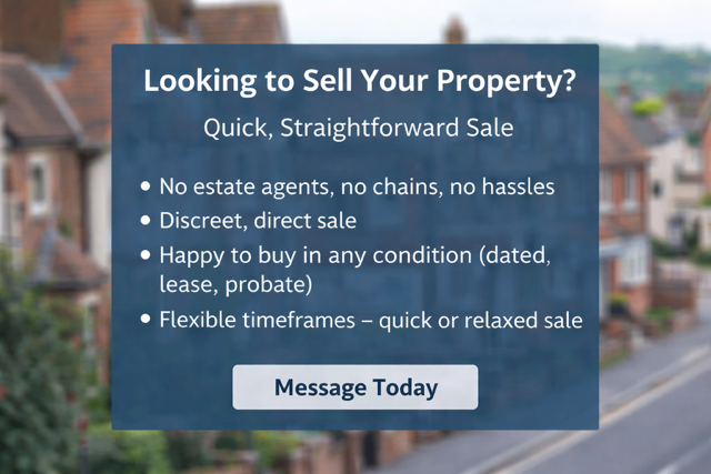 Looking to Sell Your Property? Quiet, Straightforward Sale