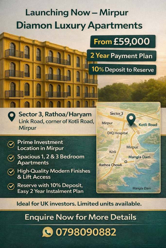 NEW 3 BEDROOM APARTMENT FROM £59,000 MIRPUR AZAD KASHMIR 