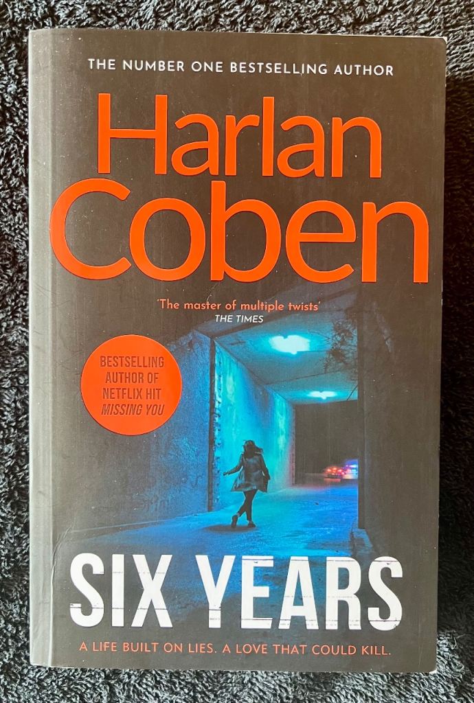 Harlan Coben - Six Years Paperback Book
