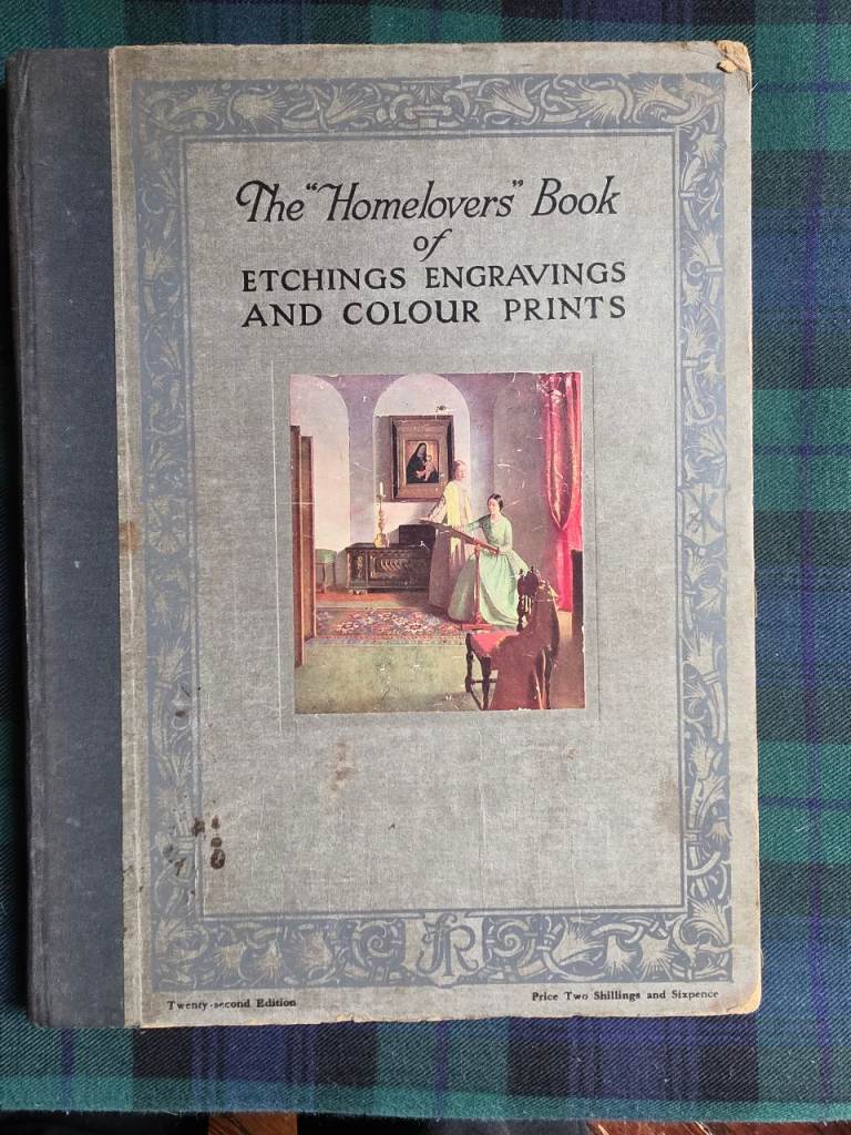 The "Homelovers" Book of Etchings Engravings and Colour Prints